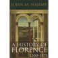 A History of Florence, 1200 - 1575 - Paperback