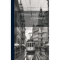 Vienna And The Viennese - Hardcover