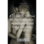 A Global Perspective on The Information Superhighway and Human Sexology - Paperback