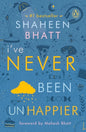 I've Never Been (Un)Happier - Paperback