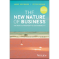 The New Nature of Business: The Path to Prosperity and Sustainability, Revised Edition - Paperback