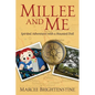 Millee and Me: Spirited Adventures with a Haunted Doll - Paperback
