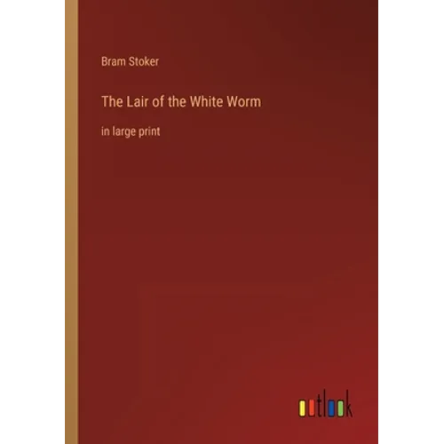 The Lair of the White Worm: in large print - Paperback