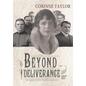 Beyond Deliverance - Hardcover