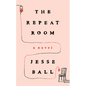 The Repeat Room - Hardcover