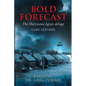 Bold Forecast: The Hurricane Agnes Deluge - Paperback