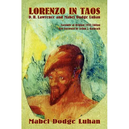 Lorenzo in Taos: D. H. Lawrence and Mabel Dodge Luhan - Paperback