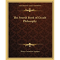 The Fourth Book of Occult Philosophy - Paperback