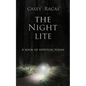 The Night Lite: A Book of Spiritual Poems - Paperback