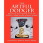 The Artful Dodger: Collecting and Investing in Fine Art Without a Spare Million in Pocket Change - Paperback