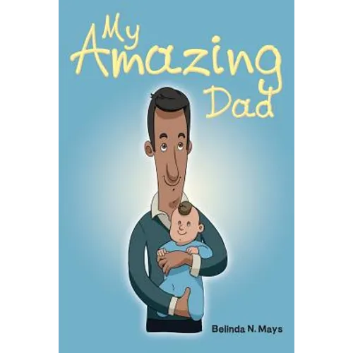 My Amazing Dad - Paperback