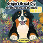 Grigio's Great Dig: Adventures Around the World - Paperback