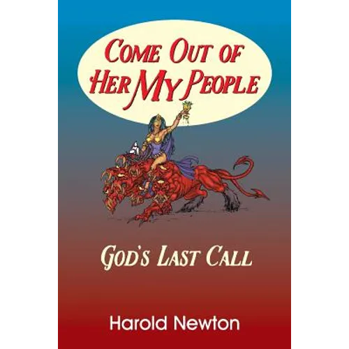 Come Out Of Her My People - Paperback