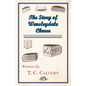 The Story of Wensleydale Cheese - Paperback