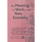The Meaning of Work in the New Economy - Paperback