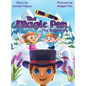The Magic Pen: (The Beginning) - Hardcover