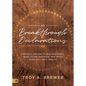 40 Breakthrough Declarations: Powerful Prayers to Heal Past Hurts, Make Future Provision, and Invite Jesus into Your Timeline - Hardcover