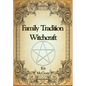 Family Tradition Witchcraft - Paperback
