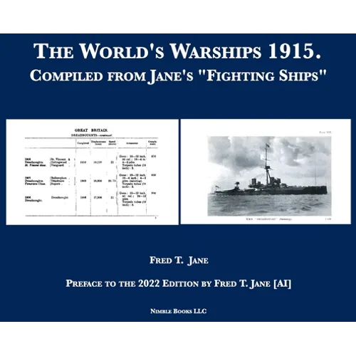 The World's Warships 1915: Compiled from Jane's "Fighting Ships" - Hardcover