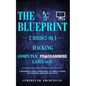 Hacking & Computer Programming Languages: 2 Books in 1: THE BLUEPRINT: Everything You Need To Know for Computer Hacking - Paperback