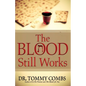 The Blood Still Works - Paperback