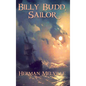 Billy Budd, Sailor - Hardcover