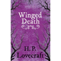 Winged Death (Fantasy and Horror Classics);With a Dedication by George Henry Weiss - Paperback