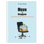Move or Disappear: Why Organizations Must Change Chairs or Go Extinct - Paperback