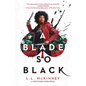 A Blade So Black - Paperback