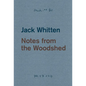 Jack Whitten: Notes from the Woodshed - Paperback