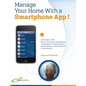 Manage Your Home with a Smartphone App!: Learn Step-by-Step How to Control Your Home Lighting, Thermostats, IP Cameras, Music & Alarm Systems on your - Paperback