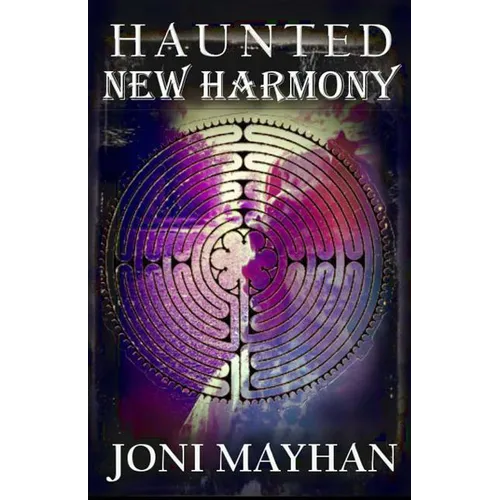 Haunted New Harmony - Paperback