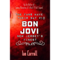 The Fans Have Their Say #10 Bon Jovi: New Jersey's Finest - Paperback