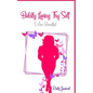 Boldy Loving Thy Self. I am Beautiful. - Paperback