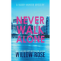 Never Walk Alone - Paperback
