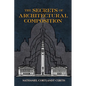 The Secrets of Architectural Composition - Paperback