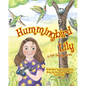 Hummingbird Lily: A Fast Flapping Foray - Hardcover