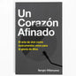 Un Corazón Afinado: El Arte de Vivir Como Instrumentos Vivos Para La Gloria de Dios - Paperback