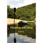 Floating with Bud - Paperback