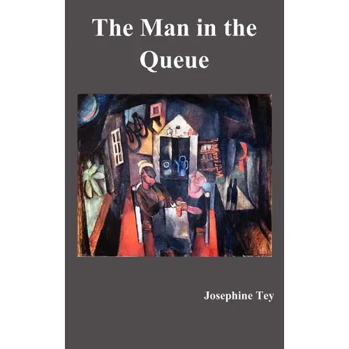 The Man in the Queue - Hardcover