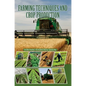 Farming Techniques and Crop Production - Hardcover