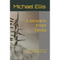 Lessons from Tesla: Harnessing the Power of the Earth's Magnetic Field - Paperback