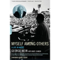 Myself Among Others: A Life in Music - Paperback