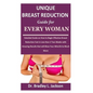 Unique Breast Reduction Guide for Every Woman: Detailed Guide on How to Begin Effective Breast Reduction Fast in Less than 2 Two Weeks with Amazing Re - Paperback