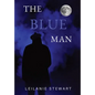 The Blue Man: A haunted friendship across the decades - Hardcover