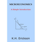 Microeconomics: A Simple Introduction - Paperback