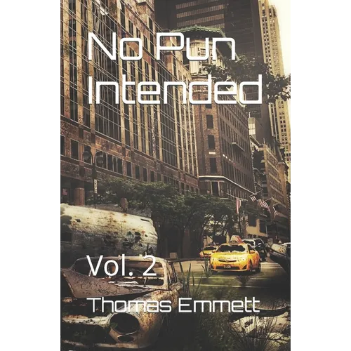 No Pun Intended: Vol. 2 - Paperback