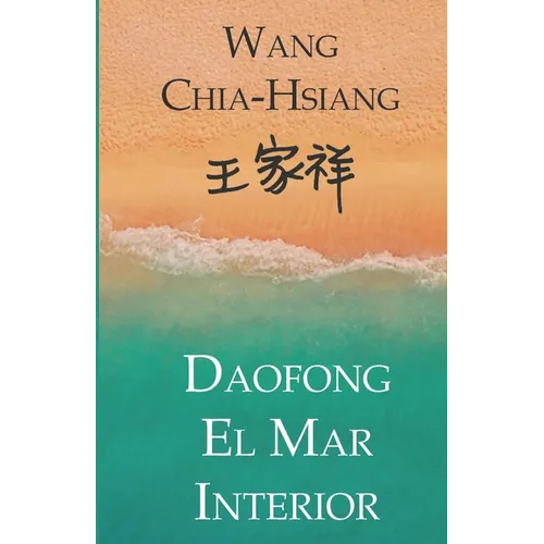 Daofong: El mar interior - Paperback