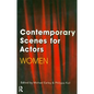 Contemporary Scenes for Actors: Women - Paperback