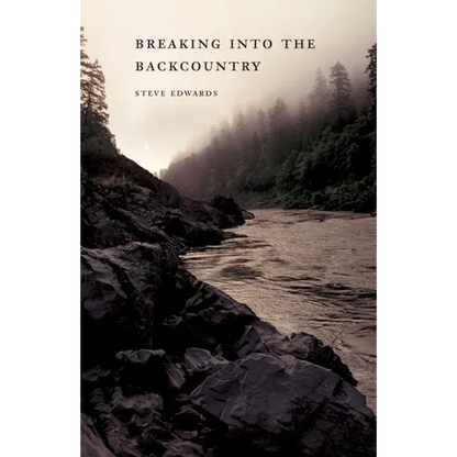 Breaking Into the Backcountry - Paperback